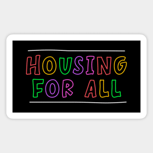 Housing For All - Public Housing - End Poverty Magnet